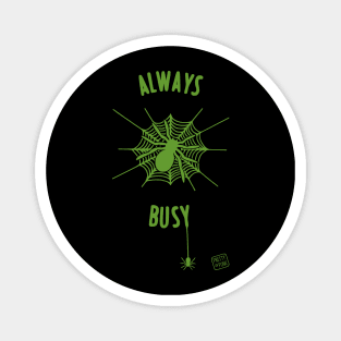 Always Busy Spider Web Magnet